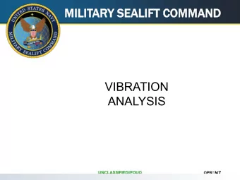 MI  MILITARY S  SEA  EALIFT COMM  COMMAND  VIBRATION  ANALYSIS  N7  LEAR  ARNING O  OBJ  BJECTI