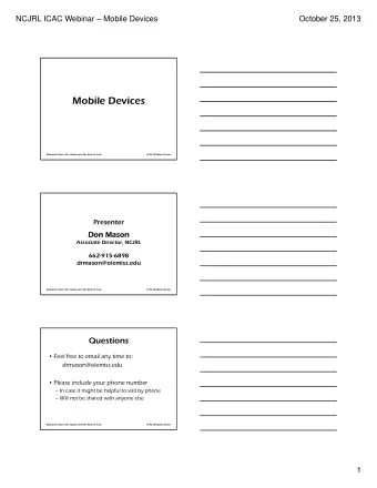 Mobile Devices  National Center for Justice and the Rule of Law  ICAC Webinar Series  Presenter