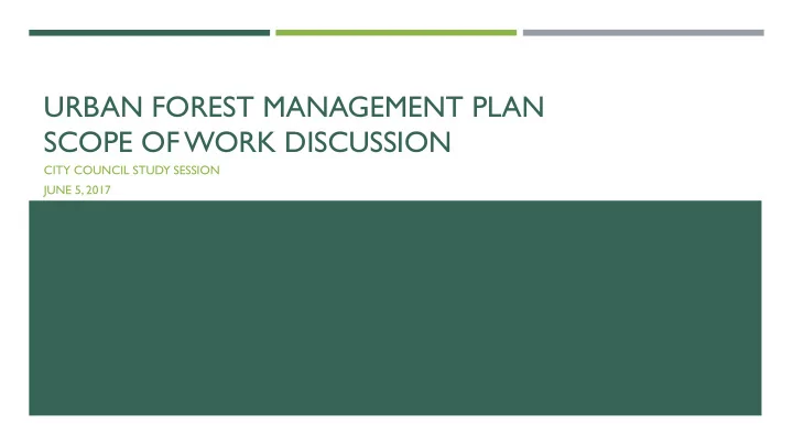 urban forest management plan scope of work discussion