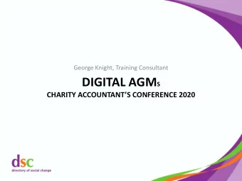 With the end in mind  Learning outcomes  What to communicate before the AGM  Managing