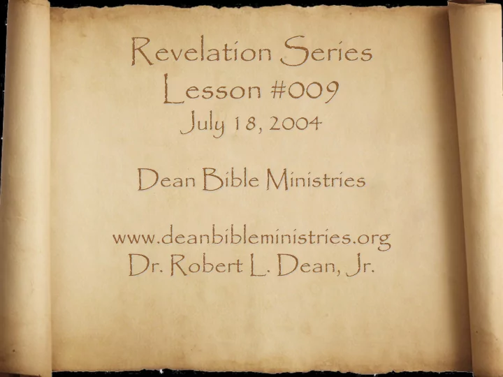 revelation series lesson 009