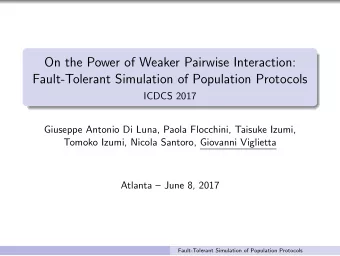 On the Power of Weaker Pairwise Interaction:  Fault-Tolerant Simulation of Population Protocols