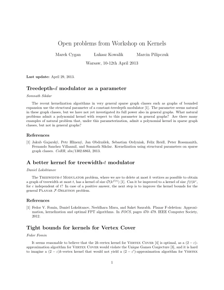 open problems from workshop on kernels