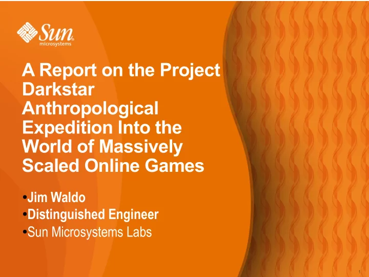 a report on the project darkstar anthropological
