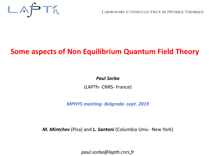 some aspects of non equilibrium quantum field theory