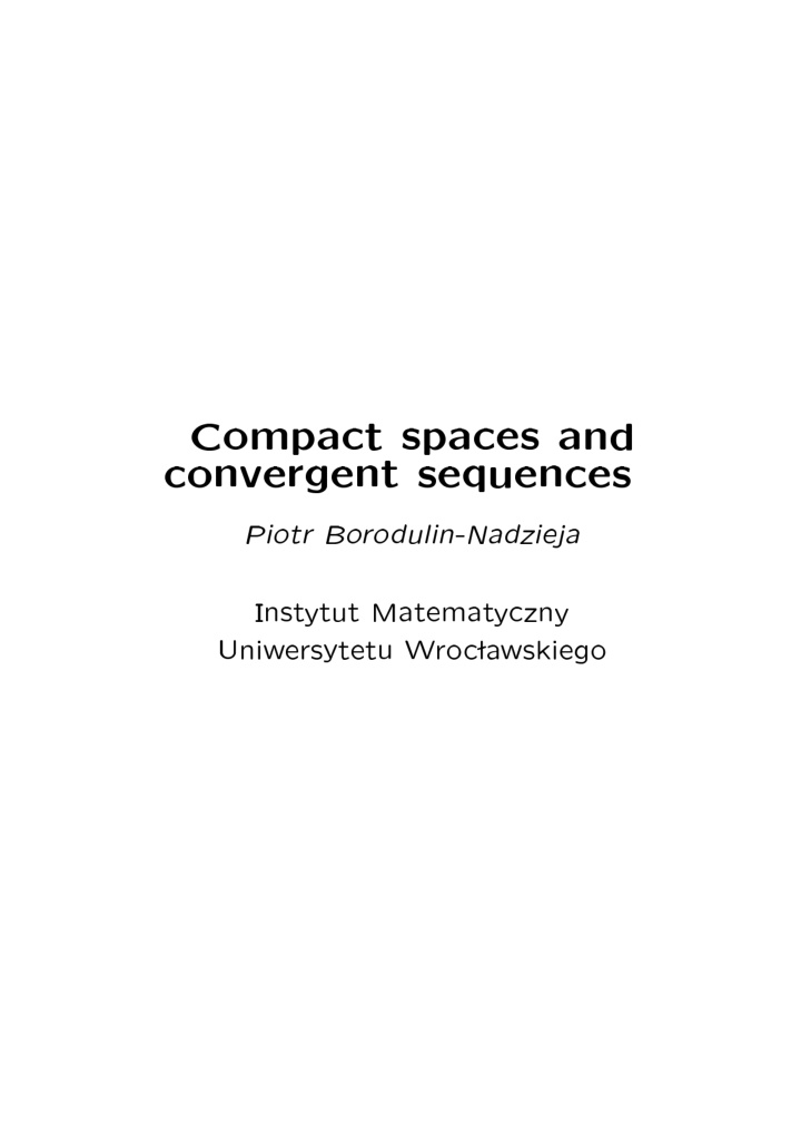 compact spaces and convergent sequences piotr bo ro dulin