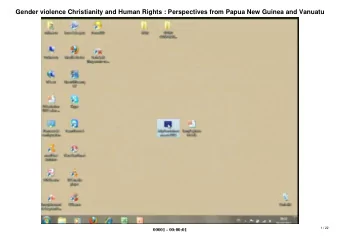 Gender violence Christianity and Human Rights : Perspectives from Papua New Guinea and Vanuatu  1 /