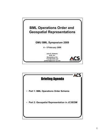 BML Operations Order and  Geospatial Representations  GMU BML Symposium 2009  4  5 February 2009