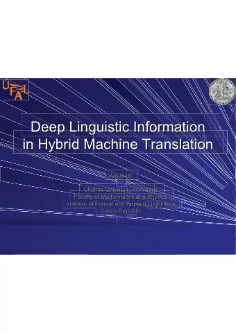 Deep Linguistic Information  in Hybrid Machine Translation    Charles