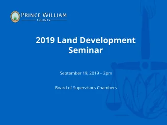 Seminar September 19, 2019  2pm  Board of Supervisors Chambers  Welcome!  Wade Hugh, Director