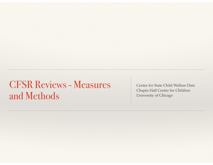 cfsr reviews measures