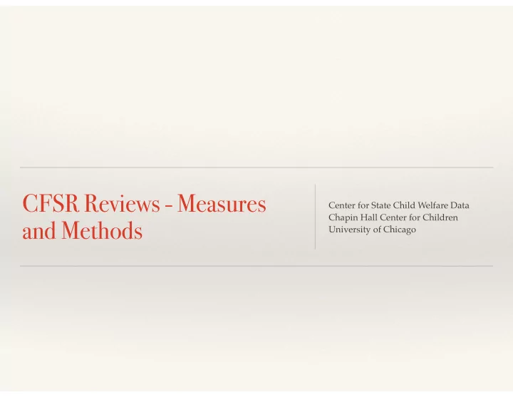cfsr reviews measures