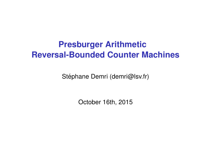 presburger arithmetic reversal bounded counter machines