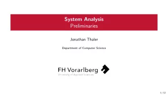 System Analysis  Preliminaries  Jonathan Thaler  Department of Computer Science  1 / 12  Software