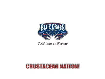CRUSTACEAN NATION!  INAUGURAL GAME A standing-room ONLY crowd of 7,180 attended the Blue Crabs