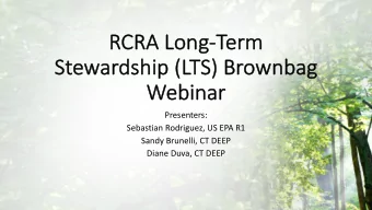 RC  RCRA  A Long-Te  Term  m  Stewards  St  dshi  hip (L  p (LTS) B  S) Brownba  wnbag  g  We