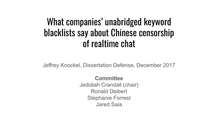 what companies unabridged keyword blacklists say about