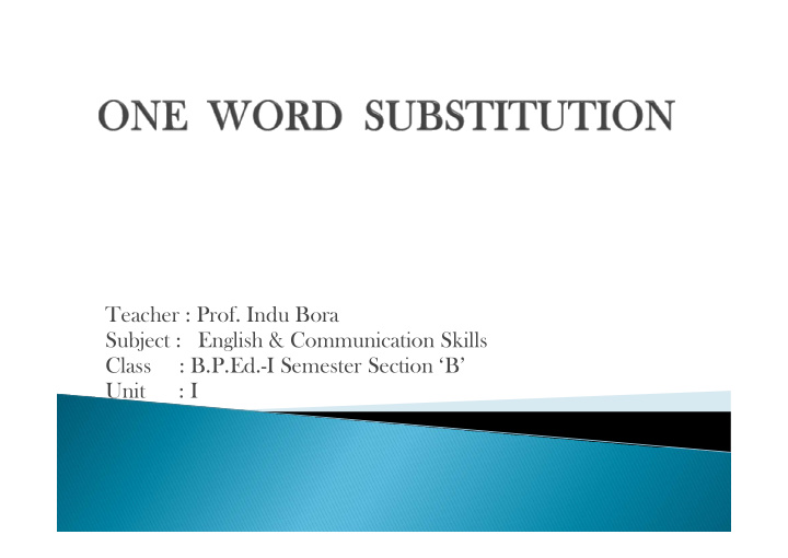 teacher prof indu bora subject english communication