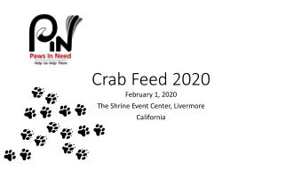 Crab Feed 2020  February 1, 2020  The Shrine Event Center, Livermore  California  Our Registration