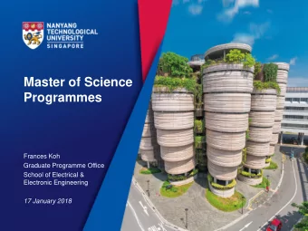 Master of Science  Programmes  Frances Koh  Graduate Programme Office  School of Electrical &amp;