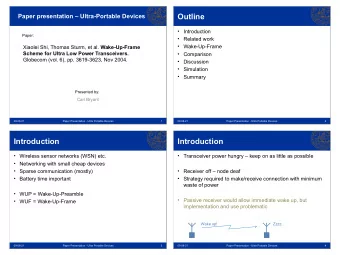 Outline  Paper presentation  Ultra-Portable Devices   Introduction  Paper:   Related work