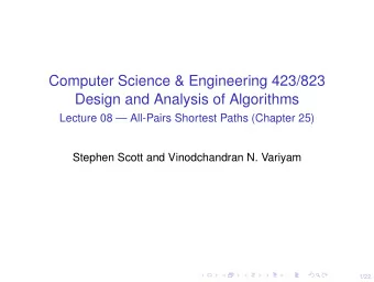 Computer Science &amp; Engineering 423/823  Design and Analysis of Algorithms  Lecture 08