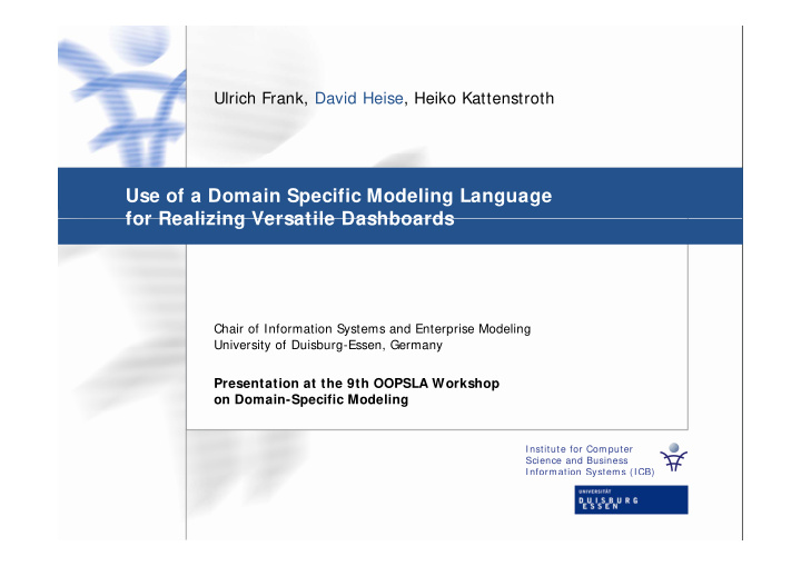 use of a domain specific modeling language for realizing