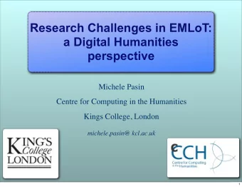 Research Challenges in EMLoT:  a Digital Humanities  perspective  Michele Pasin  Centre for