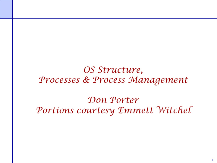os structure processes process management don porter