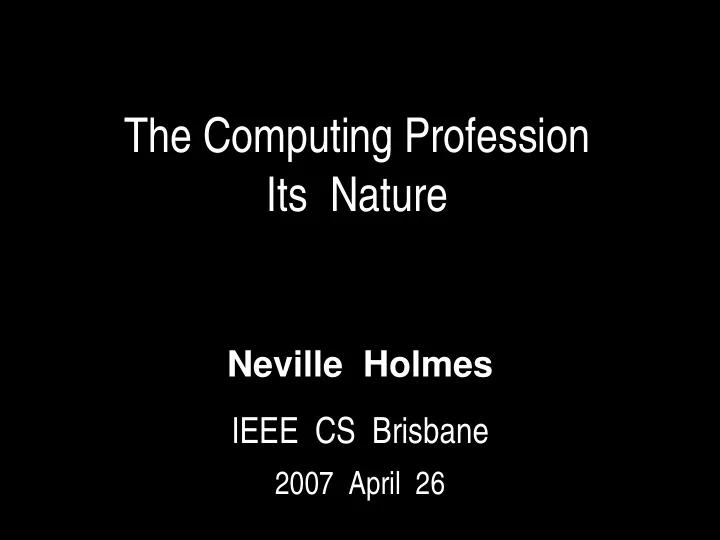 the computing profession its nature