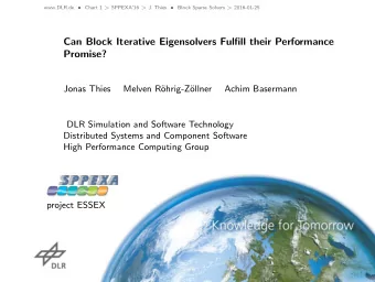 Can Block Iterative Eigensolvers Fulfill their Performance  Promise?  Jonas Thies  Melven R