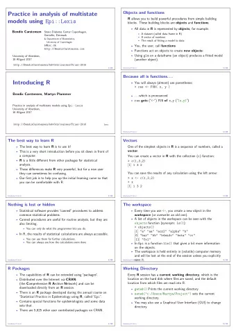 Practice in analysis of multistate R allows you to build powerful procedures from simple building