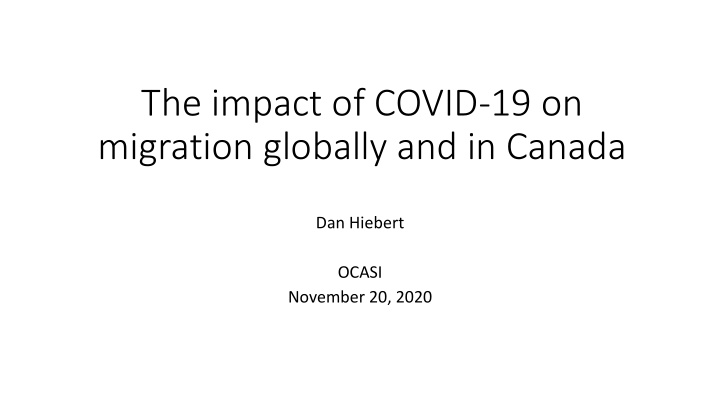 the impact of covid 19 on migration globally and in canada