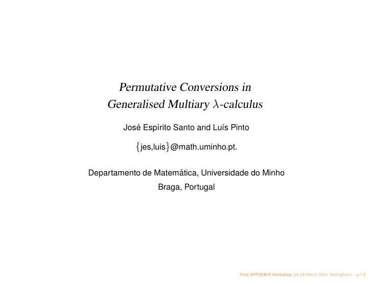 permutative conversions in generalised multiary calculus