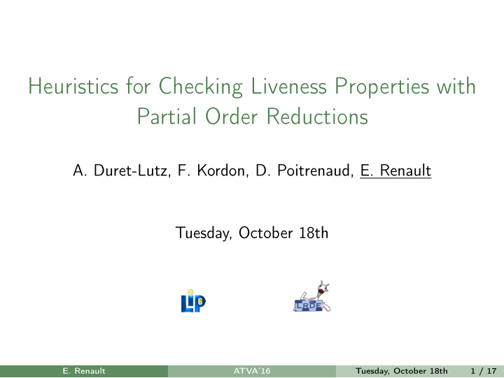 heuristics for checking liveness properties with partial