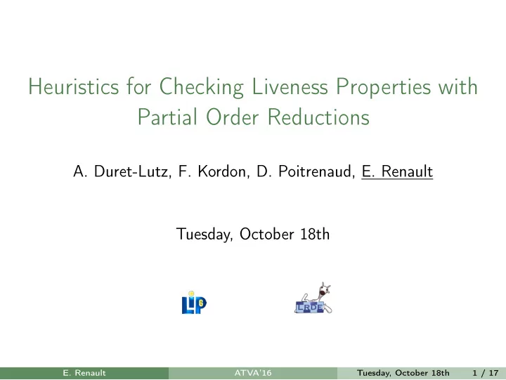 heuristics for checking liveness properties with partial