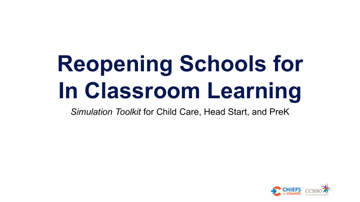 reopening schools for in classroom learning