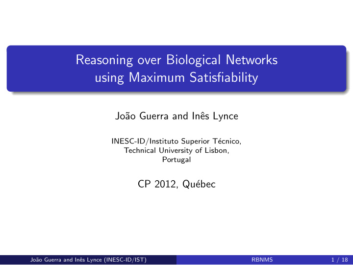 reasoning over biological networks using maximum