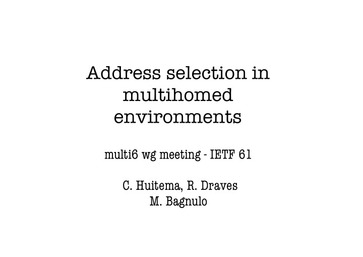 address selection in multihomed environments