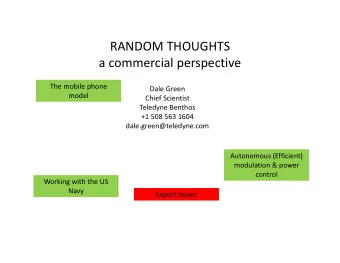 RANDOM THOUGHTS a commercial perspective The mobile phone Dale Green  model Chief Scientist