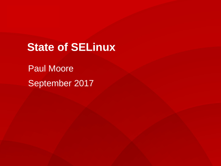 state of selinux