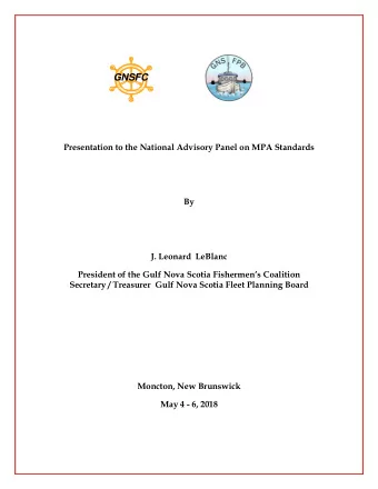 GNSFC  Presentation to the National Advisory Panel on MPA Standards  By  J. Leonard  LeBlanc