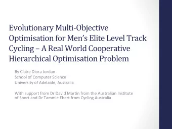 Evolutionary  Multi-Objective    Optimisation  for  Mens  Elite  Level