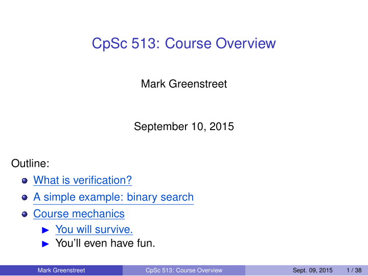 cpsc 513 course overview