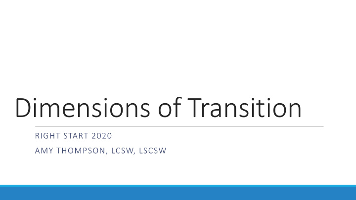 dimensions of transition