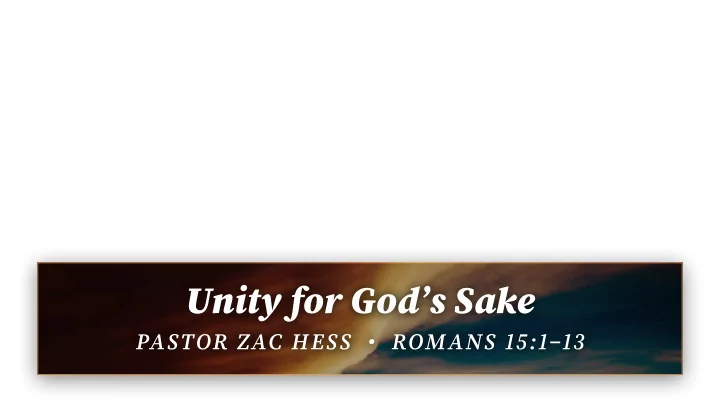 unity for god s sake