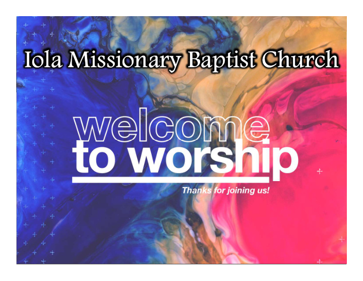 iola missionary baptist church