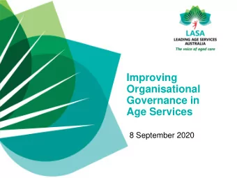 Governance in  Age Services  8 September 2020  Logistics  Technical Support  Google: Joining