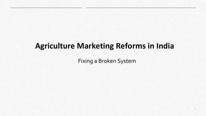 agriculture marketing reforms in india