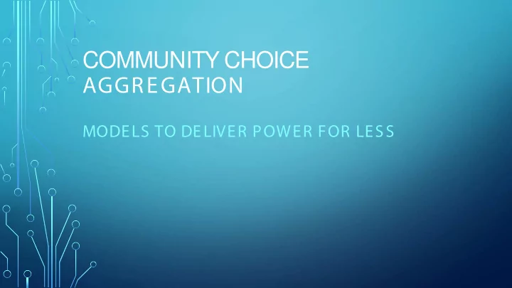 community choice aggregation